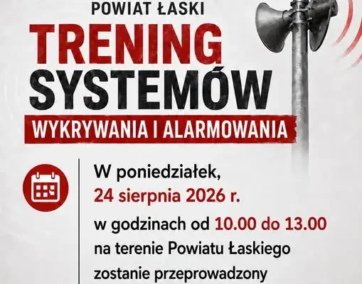 Trening systemów alarmowania w powiecie łaskim – 24 sierpnia