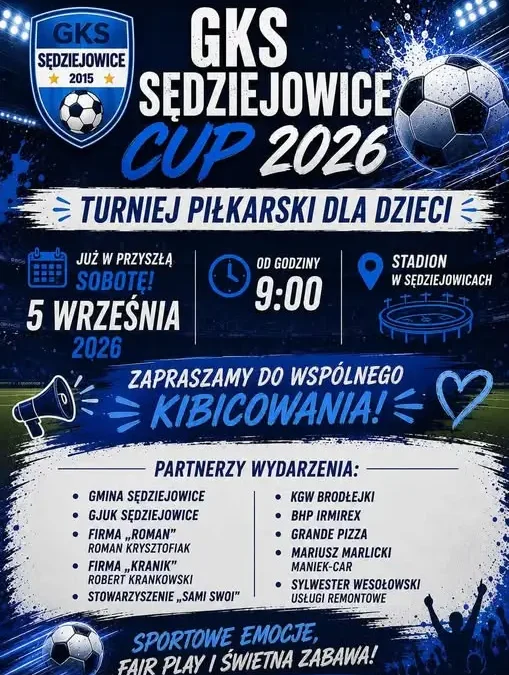 GKS Sędziejowice Cup 2026 – piłkarskie emocje już w sobotę na stadionie w Sędziejowicach