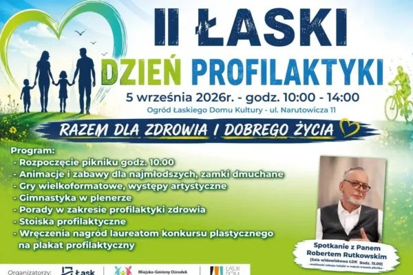 II Łaski Dzień Profilaktyki – piknik zdrowia i spotkanie z Robertem Rutkowskim