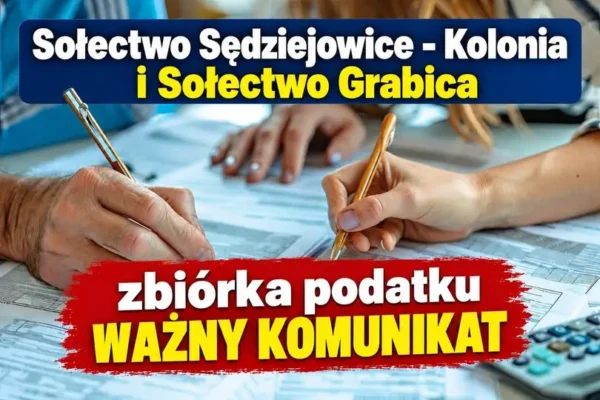 Sołtysi z Sędziejowic-Kolonii i Grabicy nie będą zbierać III raty podatku – mieszkańcy muszą zapłacić sami